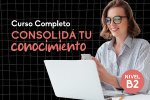 Curso completo avanzado (B2)