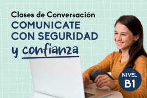 Clase de Conversación - Intermediate (B1)